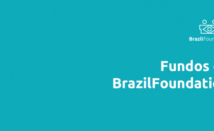 BrazilFoundation Fundos Filantrópicos