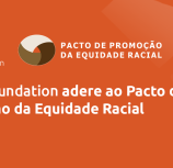 Pacto pela Promoção Racial BrazilFoundation